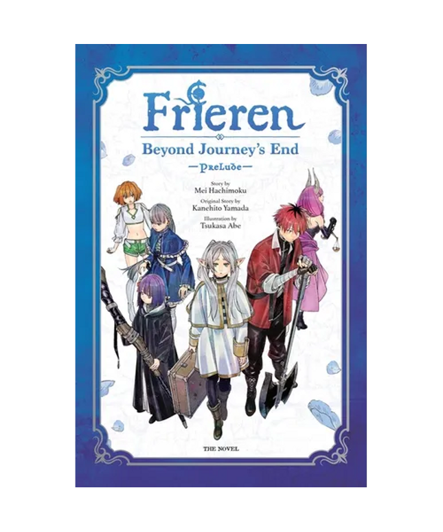 Frieren: Beyond Journey's End -Prelude-, Vol. 1 (Novel): Volume 1