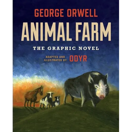 Animal Farm: The Graphic Novel