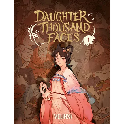 Daughter of a Thousand Faces: Volume 1 (the Comic)
