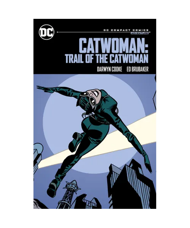 Catwoman: Trail of the Catwoman: DC Compact Comics Edition