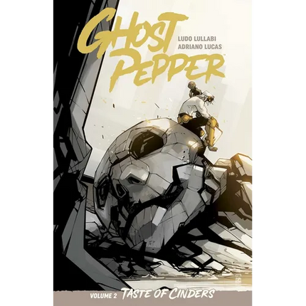 Ghost Pepper Vol. 2: Taste of Cinders