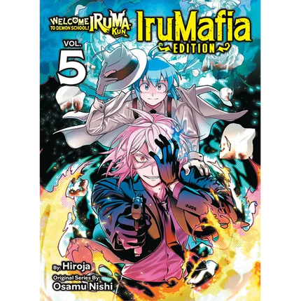 Welcome to Demon School! Iruma-Kun: Irumafia Edition 5