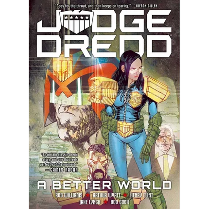 Judge Dredd: A Better World