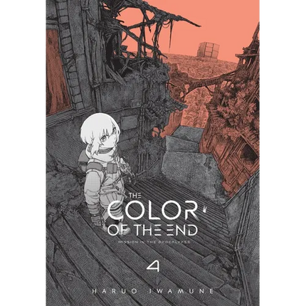 The Color of the End: Mission in the Apocalypse, Vol. 4: Volume 4