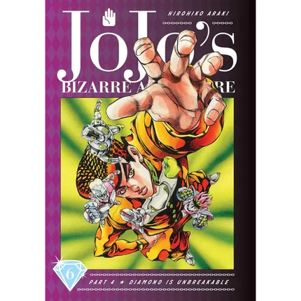 Jojo's Bizarre Adventure: Part 4--Diamond Is Unbreakable, Vol. 6