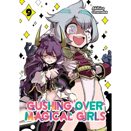 Gushing Over Magical Girls: Volume 9 (Manga)