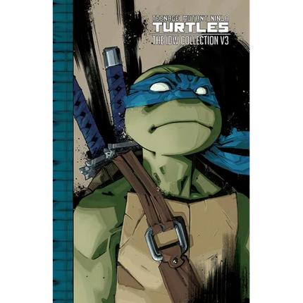 Teenage Mutant Ninja Turtles: The IDW Collection Volume 3