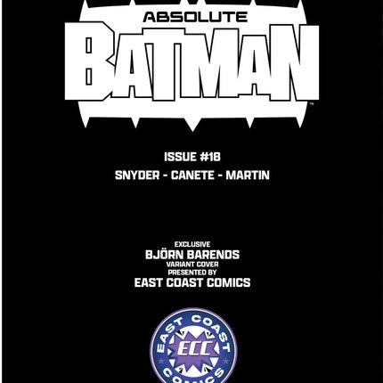 Absolute Batman #18 - ECC Bjorn Barends Exclusive (03/11/2026)