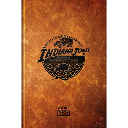 Indiana Jones: The Further Adventures Book II