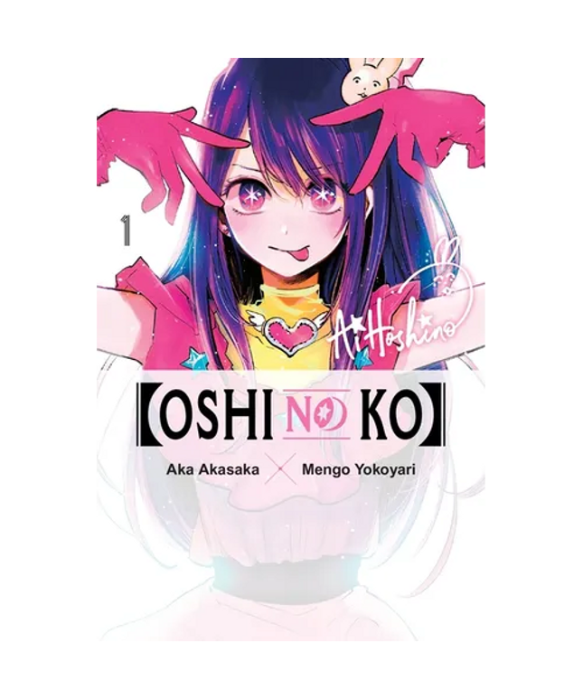[Oshi No Ko], Vol. 1