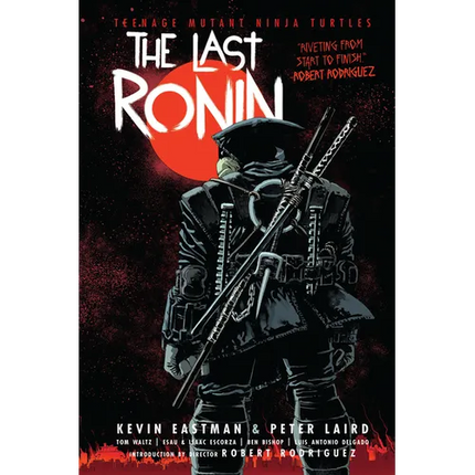 Teenage Mutant Ninja Turtles: The Last Ronin