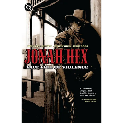 Jonah Hex: Face Full of Violence (2026 Edition)