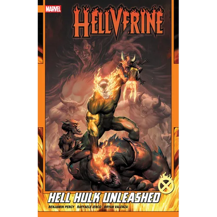 Hellverine Vol. 2: Hell Hulk Unleashed