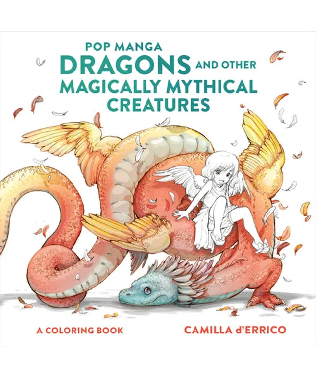 Pop Manga Dragons and Other Magically Mythical Creatures: A Coloring Book