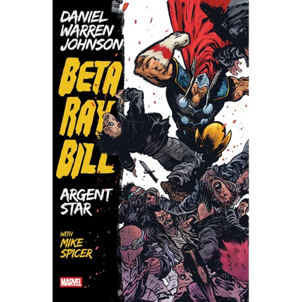 Beta Ray Bill by Daniel Warren Johnson: Argent Star Tpb [New Printing]