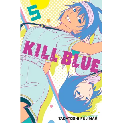 Kill Blue, Vol. 5