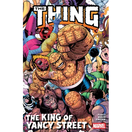 The Thing: The King of Yancy Street