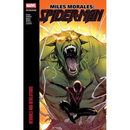 Miles Morales: Spider-Man Modern Era Epic Collection: Revivals and Revelations