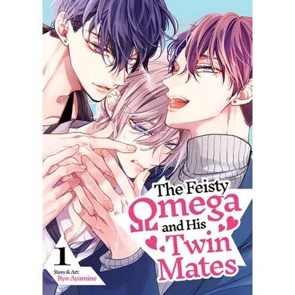 The Feisty Omega and His Twin Mates Vol. 1