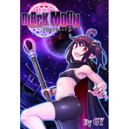 Black Moon, Prophecy 1